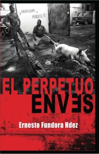 El Perpetuo Enves - Ernesto Fundora Hdez